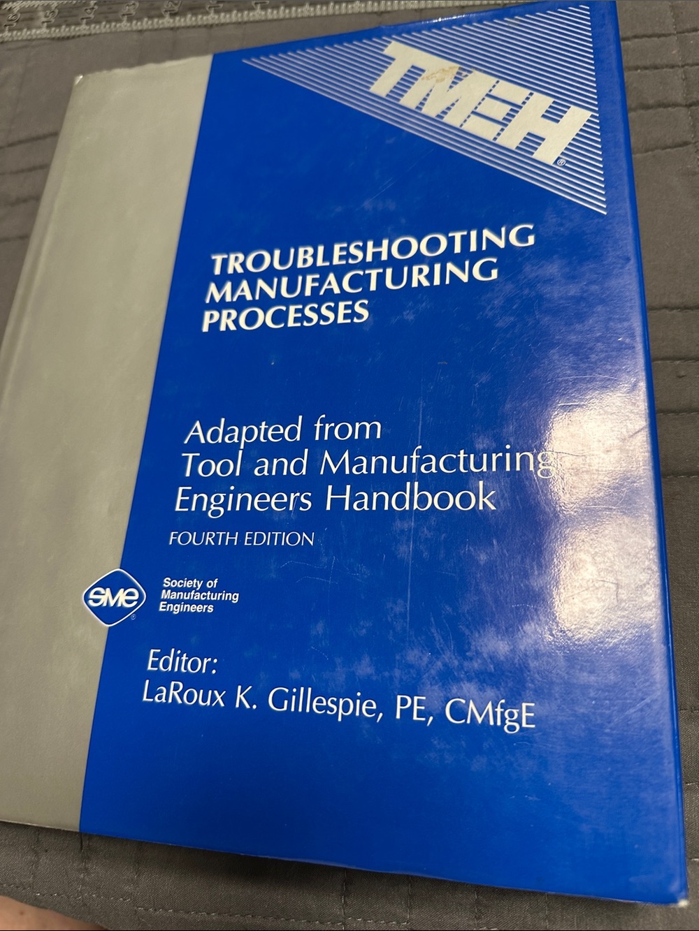 TMEH -Troubleshooting Manufacturing Process- 4th Edition Book